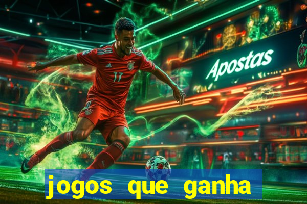 jogos que ganha dinheiro ao se cadastrar